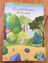 Charger l'image dans la galerie, Le petit hérisson et ses amis  3-4 ans    SEPTEMBRE
