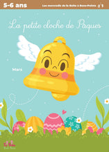Charger l'image dans la galerie, La petite cloche de Pâques  5-6 ans   MARS